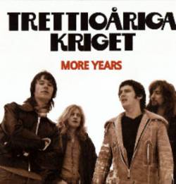 Trettioariga Kriget : More Years